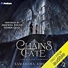 The Chains of Fate