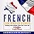 French: Learn French For Be...