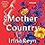 Mother Country: A Novel