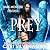 Prey: Dark Monster Fantasy, Book 1