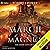 The March of Magnus: The Spark City Cycle, Book 2