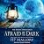Afraid of the Dark: Midlife Spirits, Book 1