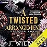 A Twisted Arrange...