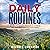 Daily Routines: 30 Days to ...