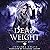 Dead Weight: Crossroads Queen, Book 5