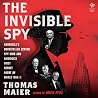 The Invisible Spy...
