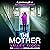 The Mother