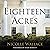 Eighteen Acres: A Novel