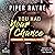 You Had Your Chance (German...