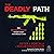 The Deadly Path: How Operat...