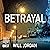 Betrayal: Ryan Drake, Book 3