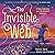 The Invisible Web: An Invisible String Story Celebrating Love and Universal Connection