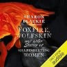 Foxfire, Wolfskin...