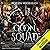 Goon Squad: New Realm Online, Book 1.5