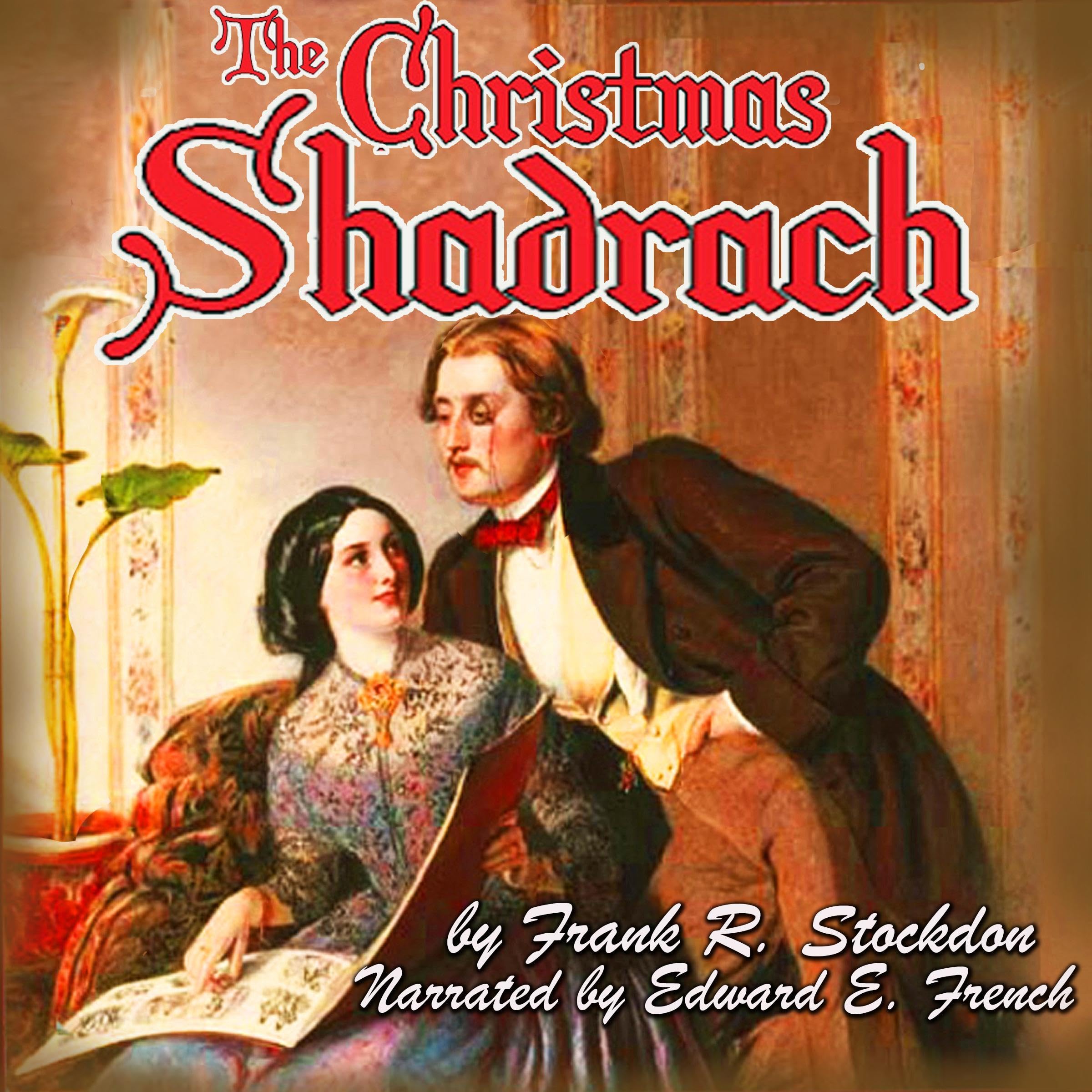 The Christmas Shadrach (Audible Audio)