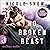 No broken Beast - Nine (Heroes of Heart's Edge #3)