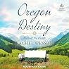 Oregon Destiny: T...