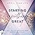 Starting Something Great by April Dawson