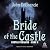 Bride of the Castle (Castle Perilous, #8)