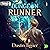Dungeon Runner 1: A GameLit...