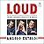Loud: How a Shy Nerd Came t...