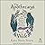 The Apothecary's Wife: The Hidden History of Medicine and How It Became a Commodity