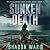 Sunken Death by Sharon Ward