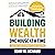 Building Wealth One House a...