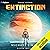 Extinction: A Military Sci-Fi Thriller: Extinction, Book 1