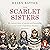 The Scarlet Sisters by Helen Batten