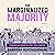 The Marginalized Majority by Onnesha Roychoudhuri