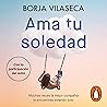 Ama tu soledad [L...