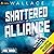 Shattered Alliance by Benjamin Wallace