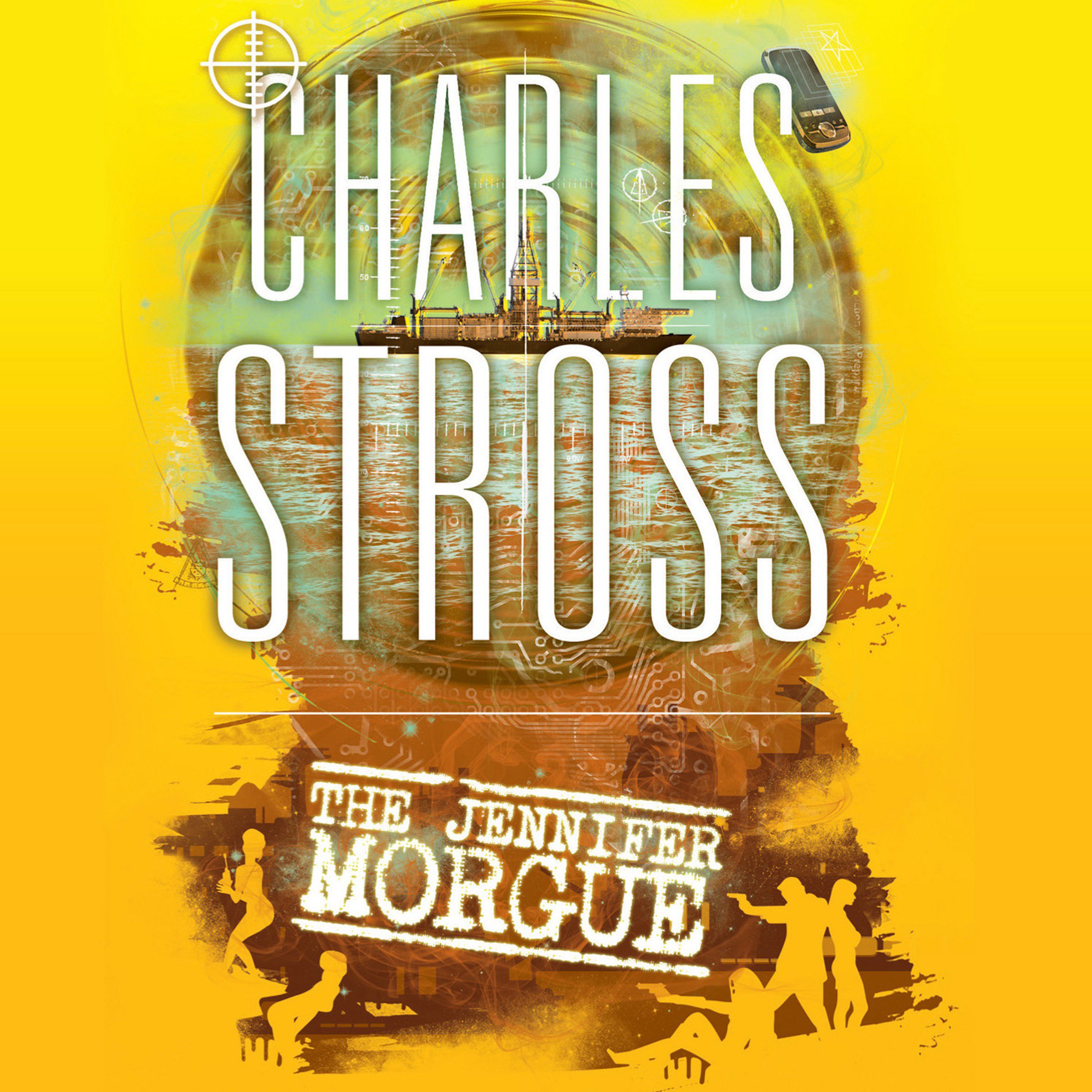 The Jennifer Morgue: Book 2 in The Laundry Files