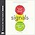 Signals: How Brain Science ...