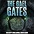 The Gael Gates: Magic, Scie...