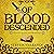 Of Blood Descended: Anthony...