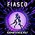 Fiasco (Uncharted Hearts, #2)