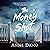 The Money Shot by Anne Dano