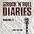 The Rock 'n' Roll Diaries, ...