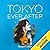 Tokyo ever after by Emkio Jean