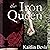 The Iron Queen: Daughters o...