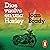 Dios vuelve en una Harley [God on a Harley] by Joan Brady