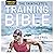 The Triathlete's Training Bible (5th Edition): The World's Most Comprehensive Training Guide