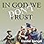 In God We Don't Trust