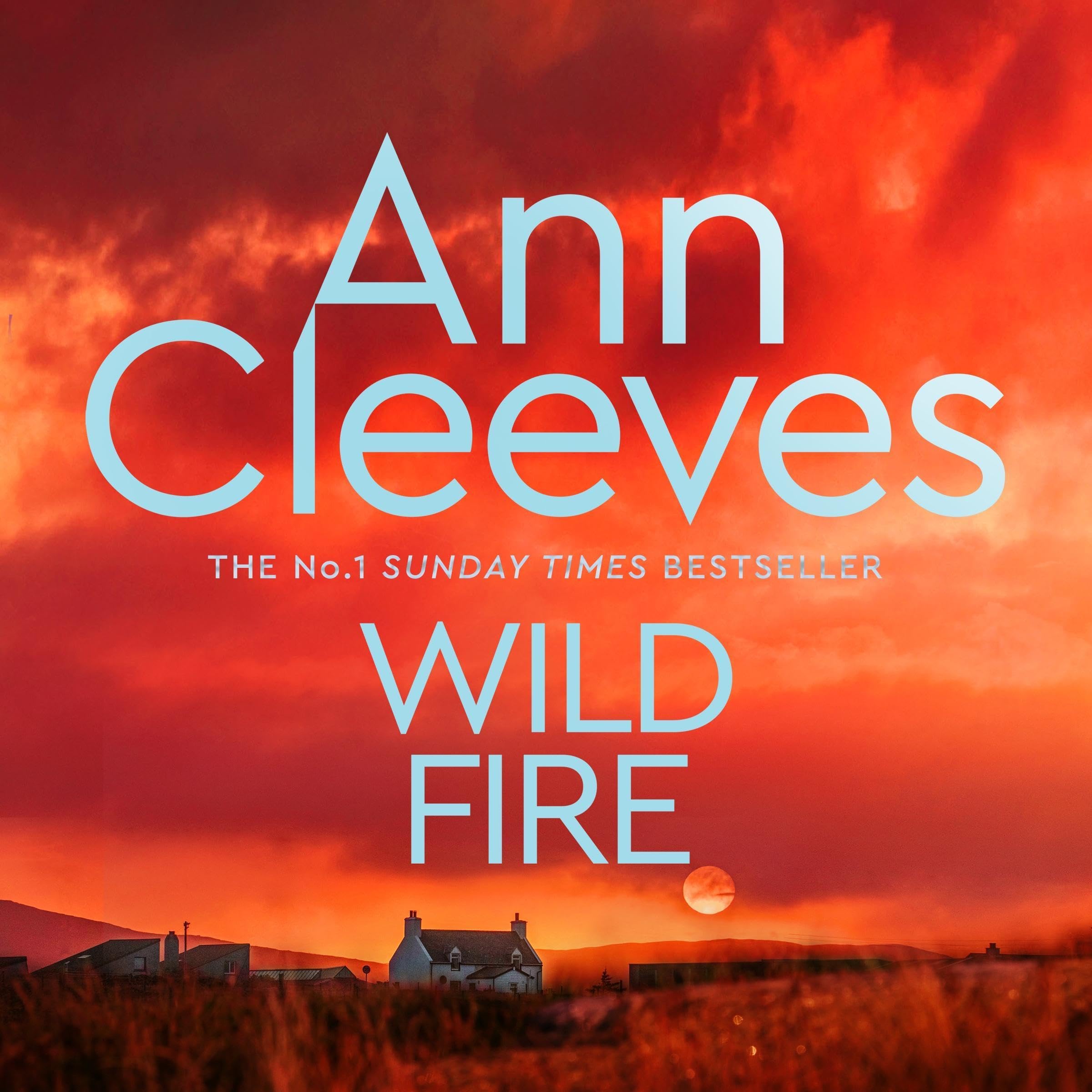 Wild Fire: The Shetland Series 8