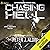 Chasing Hell: Rise of the P...