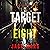 Target Eight: The Spy Game, Book 8