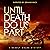 Until Death Do Us Part (The Deadly Wolds Murder Mysteries, #3)