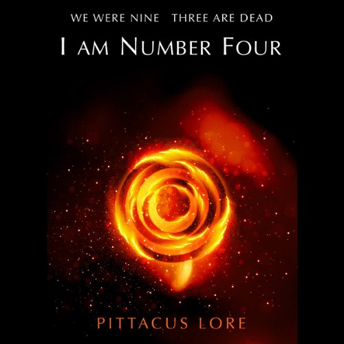 I Am Number Four: (Lorien Legacies Book 1)